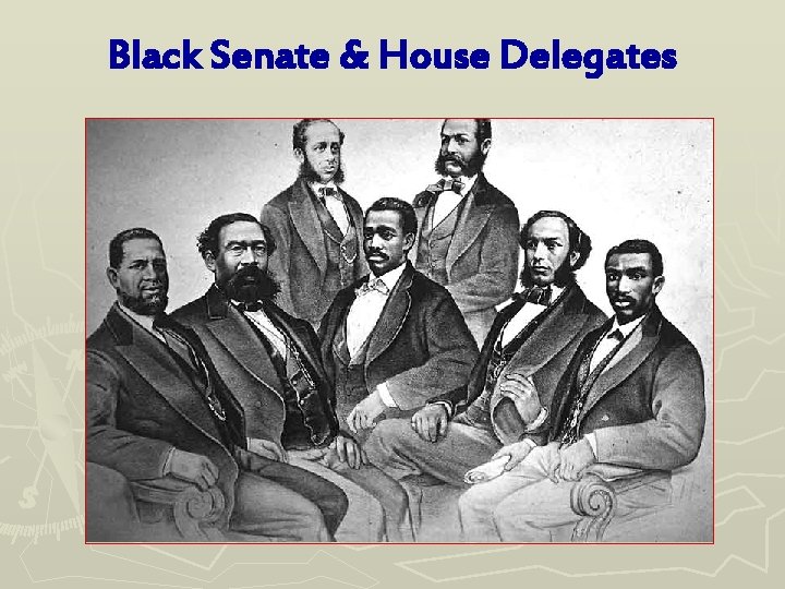 Black Senate & House Delegates 