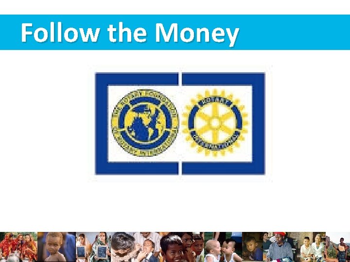 Follow the Money 