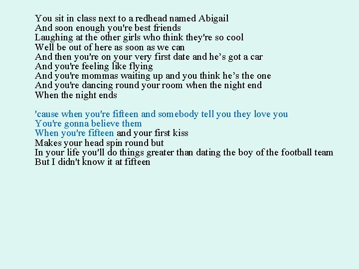 You sit in class next to a redhead named Abigail And soon enough you're You sit in class next to a redhead named Abigail And soon enough you're