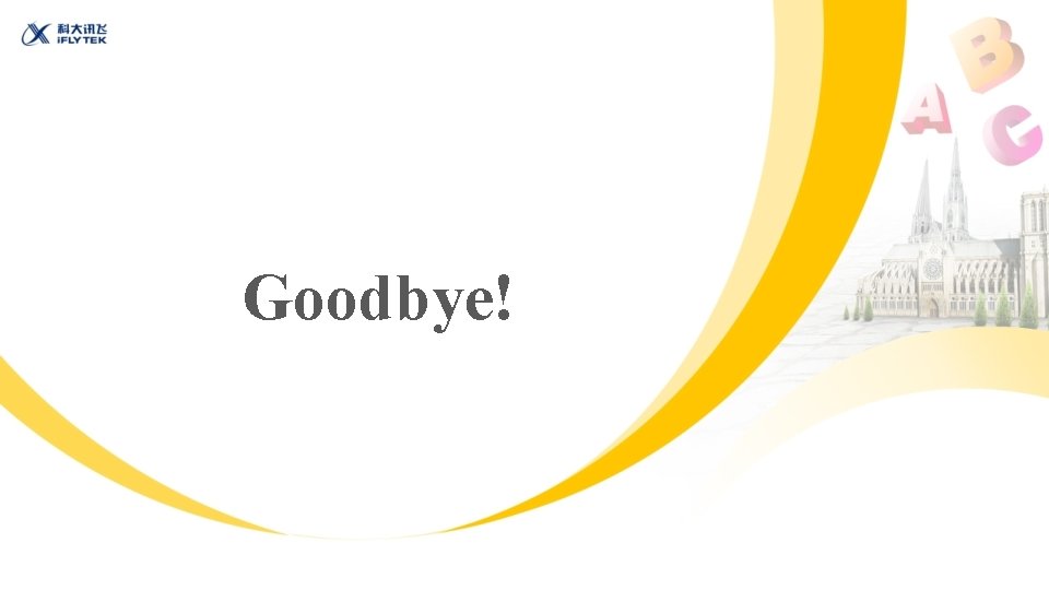 Goodbye! 