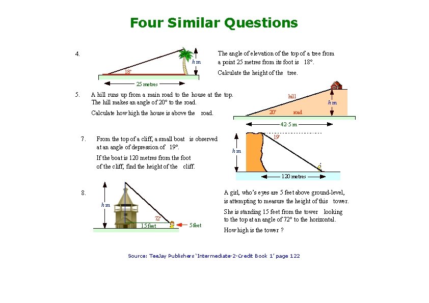 Four Similar Questions 4. hm 18° The angle of elevation of the top of