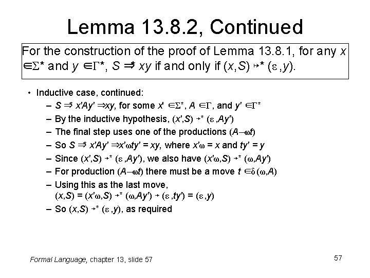 Lemma 13. 8. 2, Continued For the construction of the proof of Lemma 13.