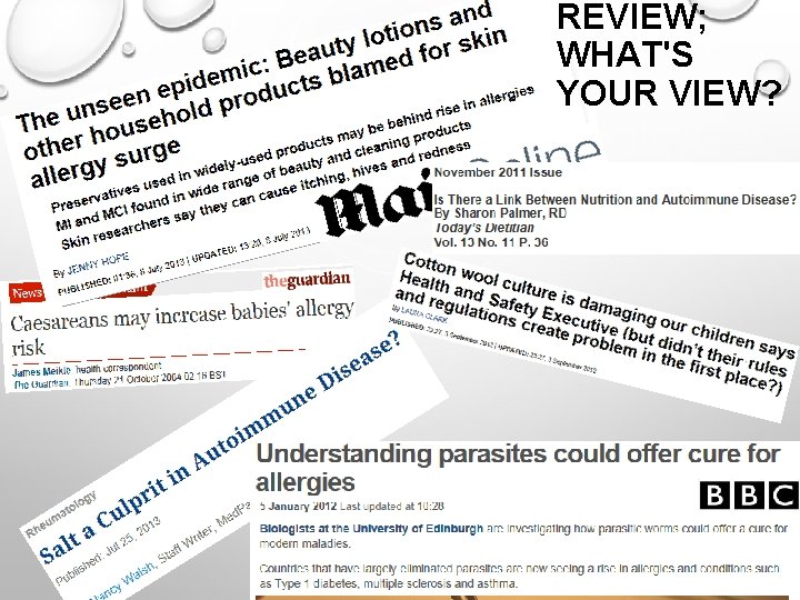 REVIEW; WHAT'S YOUR VIEW? 