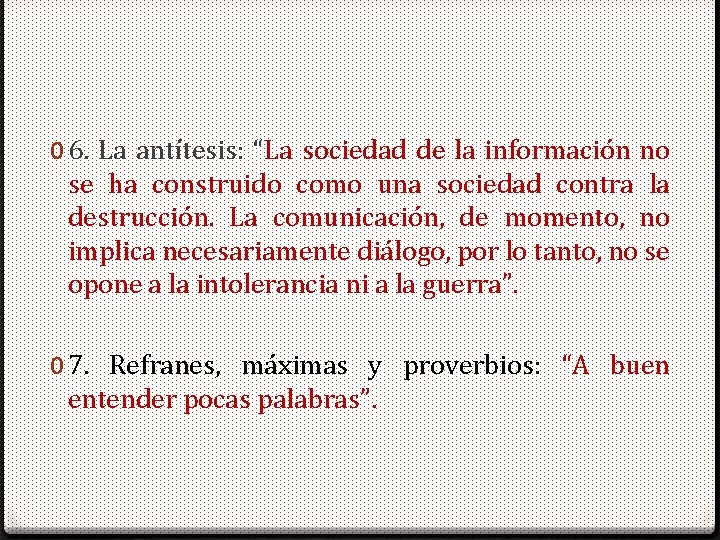 0 6. La antítesis: “La sociedad de la información no se ha construido como