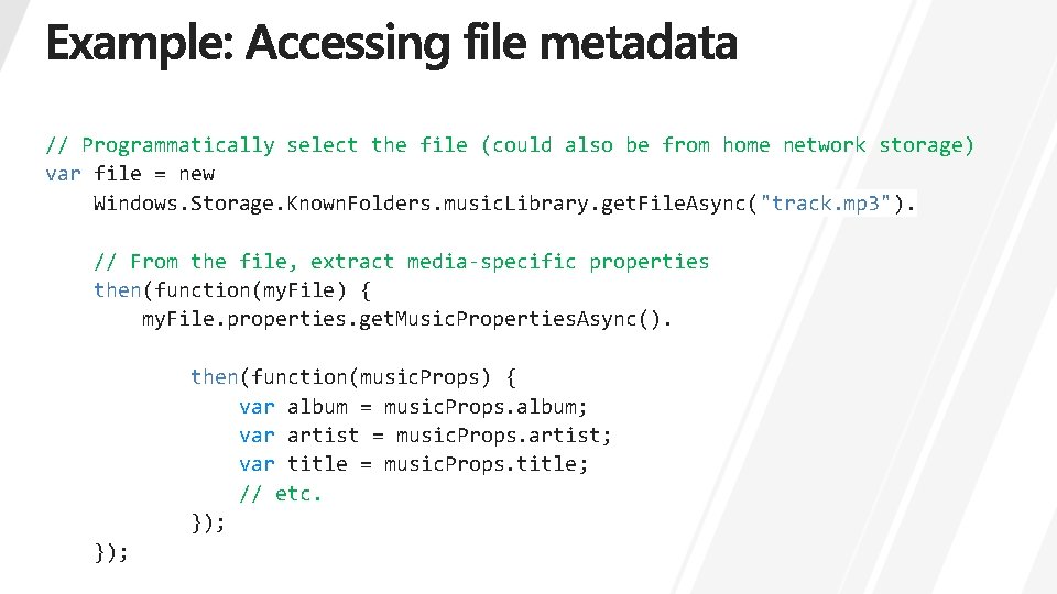 // Programmatically select the file (could also be from home network storage) var file