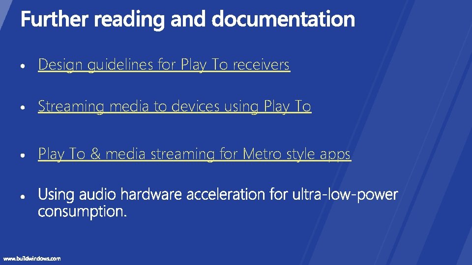 Design guidelines for Play To receivers Streaming media to devices using Play To &
