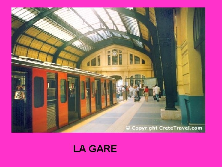 LA GARE 