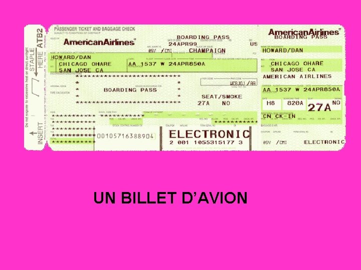 UN BILLET D’AVION 
