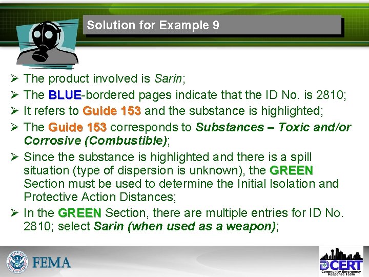 Solution for Example 9 Ø Ø The product involved is Sarin; The BLUE-bordered pages