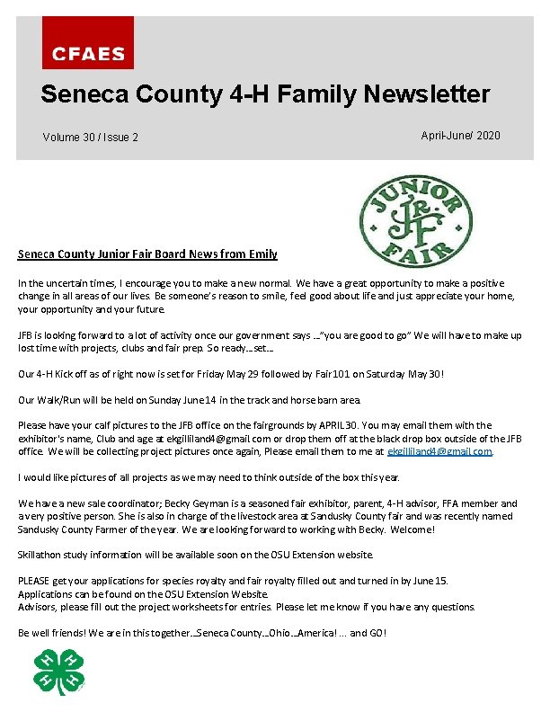 Seneca County 4 -H Family Newsletter Volume 30 / Issue 2 April-June/ 2020 Seneca