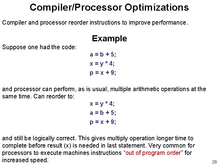 Programming with Shared Memory 3 Recognizing parallelism Performance