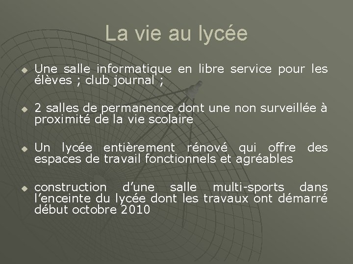 La vie au lycée u Une salle informatique en libre service pour les élèves