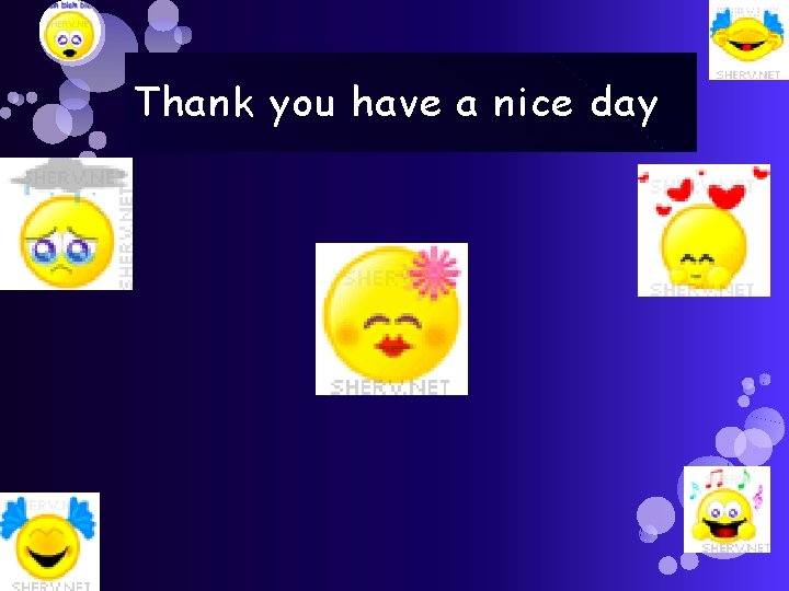 Thank you have a nice day 