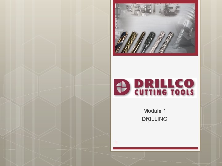 Module 1 DRILLING 1 