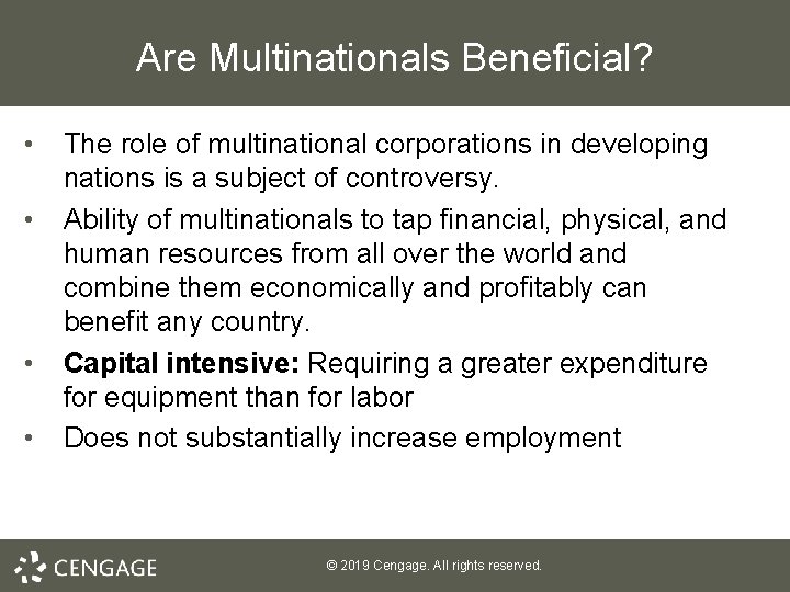 Are Multinationals Beneficial? • • The role of multinational corporations in developing nations is