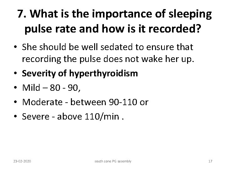 7. What is the importance of sleeping pulse rate and how is it recorded?