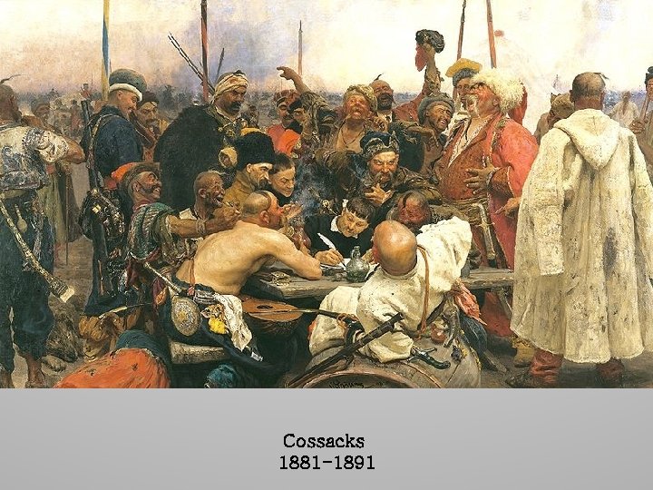 Cossacks 1881 -1891 