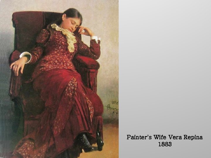 Painter's Wife Vera Repina 1883 