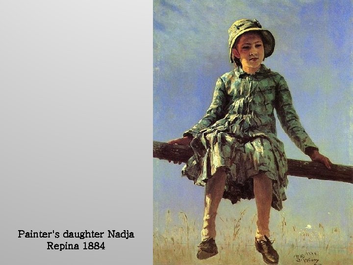 Painter's daughter Nadja Repina 1884 