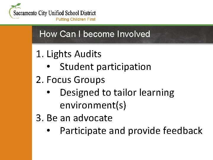 How Can I become Involved 1. Lights Audits -2% of General Fund • Utilities