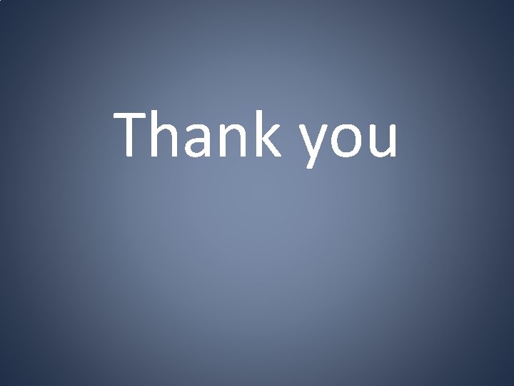 Thank you Thank you