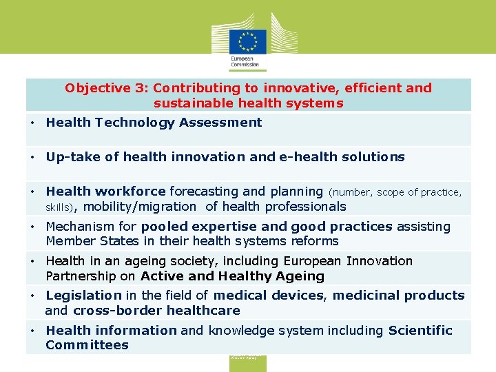 Objective 3: Contributing to innovative, efficient and sustainable health systems • Health Technology Assessment