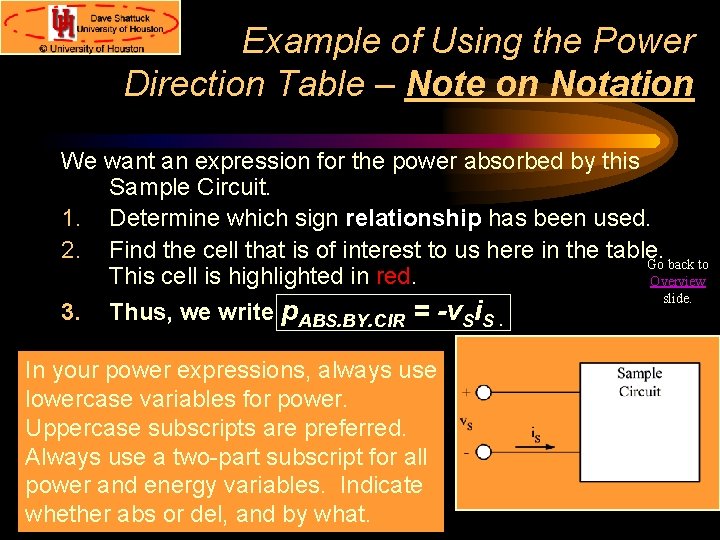 Example of Using the Power Direction Table – Note on Notation We want an