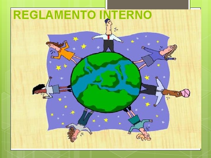 REGLAMENTO INTERNO 