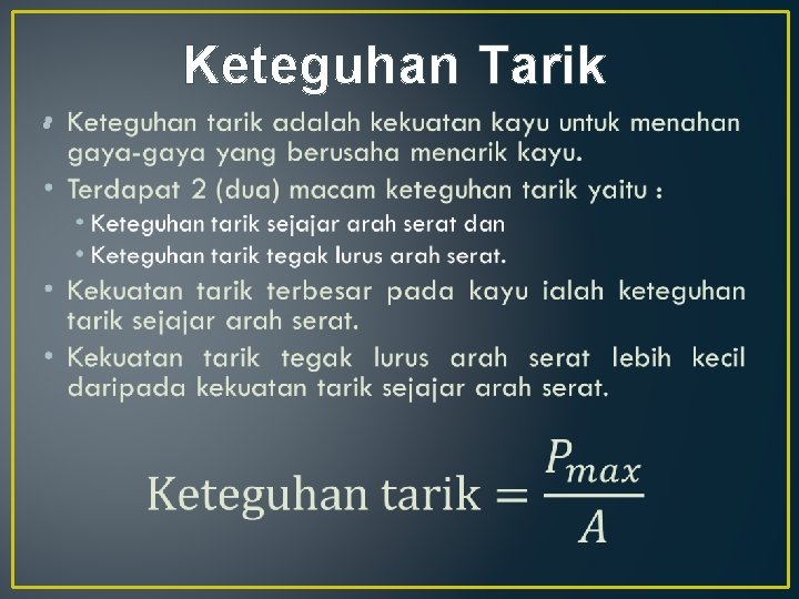 Keteguhan Tarik • 
