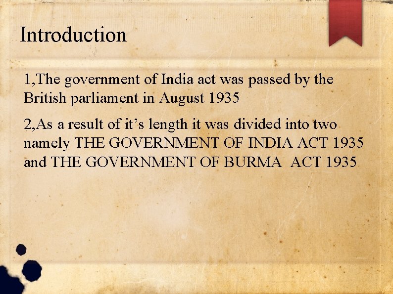 Introduction 1, The government of India act was passed by the British parliament in Introduction 1, The government of India act was passed by the British parliament in