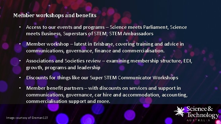 Member workshops and benefits • Access to our events and programs – Science meets Member workshops and benefits • Access to our events and programs – Science meets