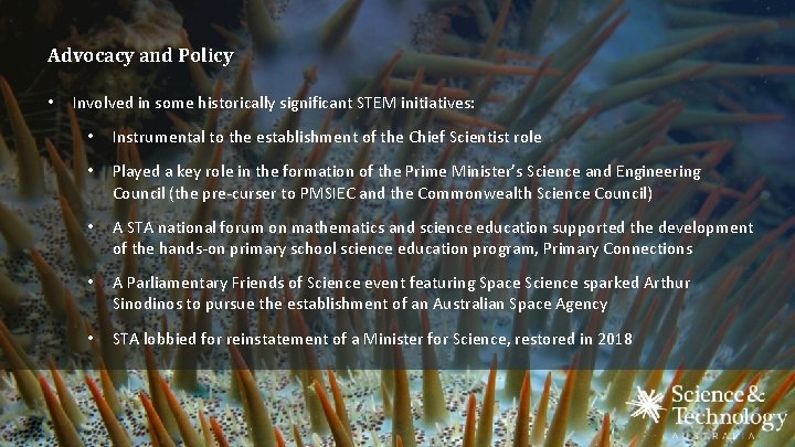 Advocacy and Policy • Involved in some historically significant STEM initiatives: • Instrumental to Advocacy and Policy • Involved in some historically significant STEM initiatives: • Instrumental to