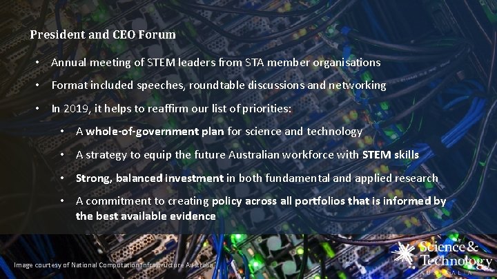 President and CEO Forum • Annual meeting of STEM leaders from STA member organisations President and CEO Forum • Annual meeting of STEM leaders from STA member organisations