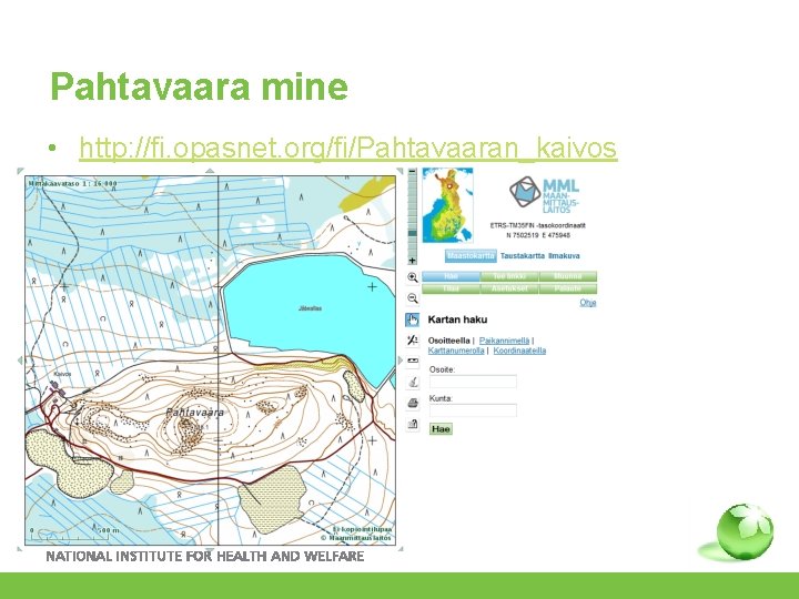 Pahtavaara mine • http: //fi. opasnet. org/fi/Pahtavaaran_kaivos 