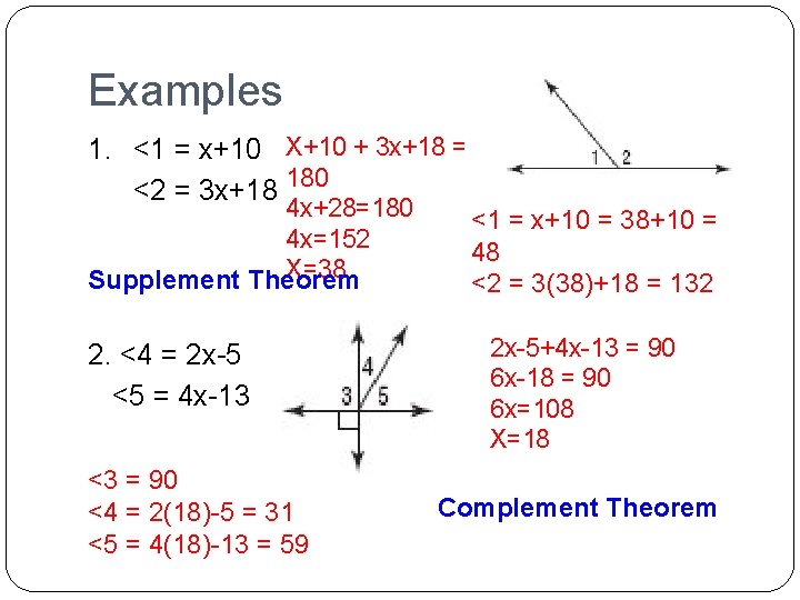 Examples 1. <1 = x+10 X+10 + 3 x+18 = <2 = 3 x+18