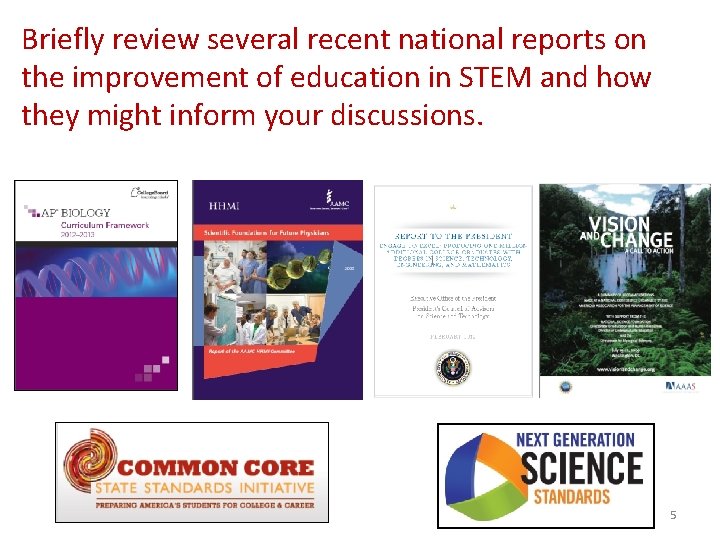 Briefly review several recent national reports on the improvement of education in STEM and Briefly review several recent national reports on the improvement of education in STEM and