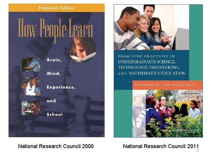 National Research Council 2000 National Research Council 2011 7 National Research Council 2000 National Research Council 2011 7