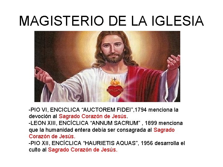 MAGISTERIO DE LA IGLESIA -PIO VI, ENCICLICA “AUCTOREM FIDEI”, 1794 menciona la devoción al MAGISTERIO DE LA IGLESIA -PIO VI, ENCICLICA “AUCTOREM FIDEI”, 1794 menciona la devoción al