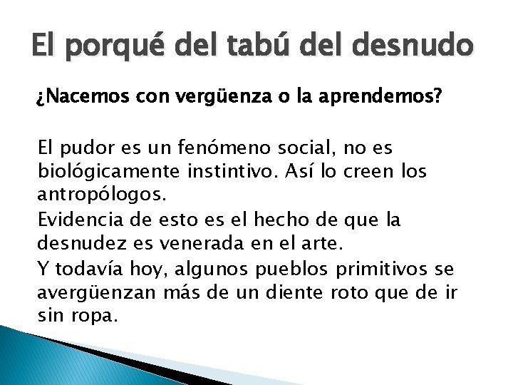 El porqué del tabú del desnudo ¿Nacemos con vergüenza o la aprendemos? El pudor