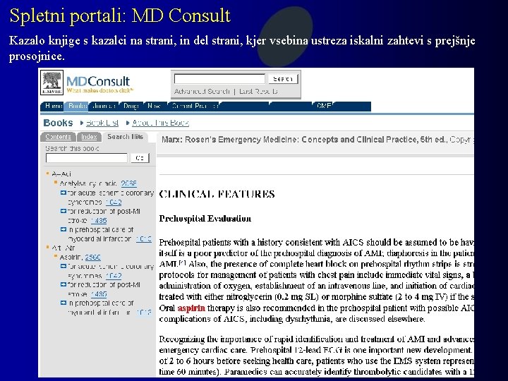 Spletni portali: MD Consult Kazalo knjige s kazalci na strani, in del strani, kjer