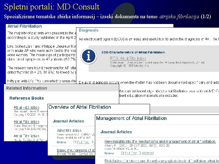 Spletni portali: MD Consult Specializirane tematske zbirke informacij – izseki dokumenta na temo atrijska