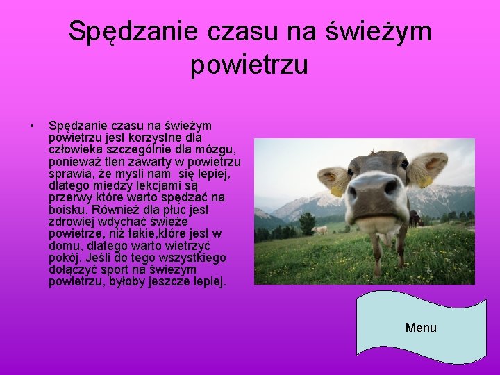 Spędzanie czasu na świeżym powietrzu • Spędzanie czasu na świeżym powietrzu jest korzystne dla