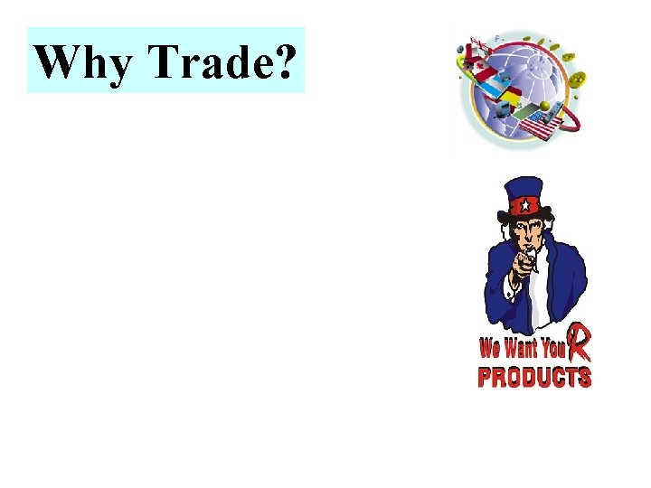 Why Trade? 