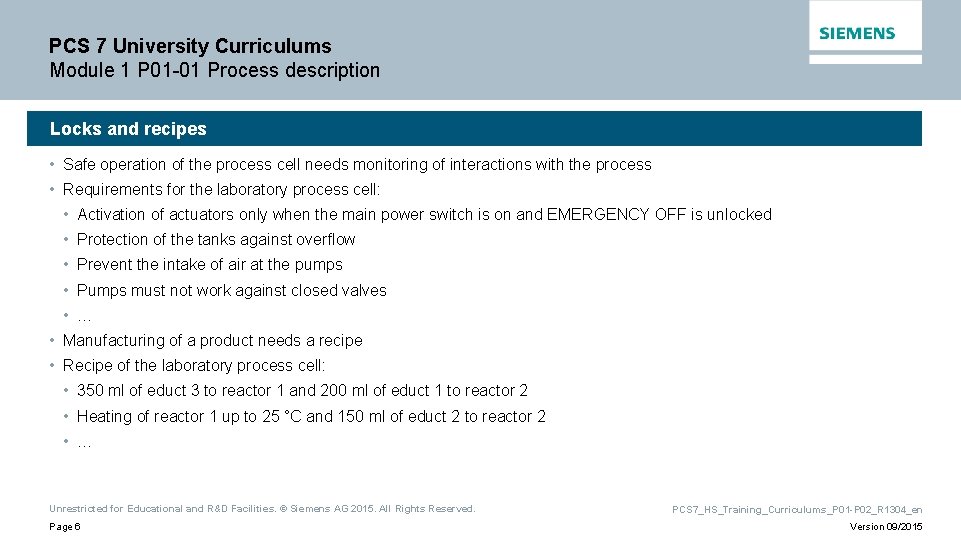 PCS 7 University Curriculums Module 1 P 01 -01 Process description Locks and recipes PCS 7 University Curriculums Module 1 P 01 -01 Process description Locks and recipes