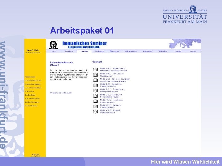 Arbeitspaket 01 Hier wird Wissen Wirklichkeit 