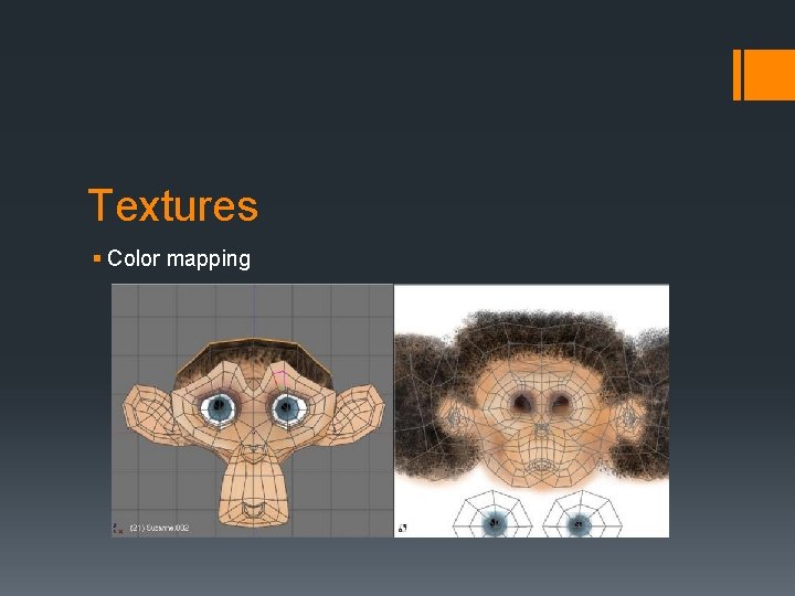 Textures § Color mapping 