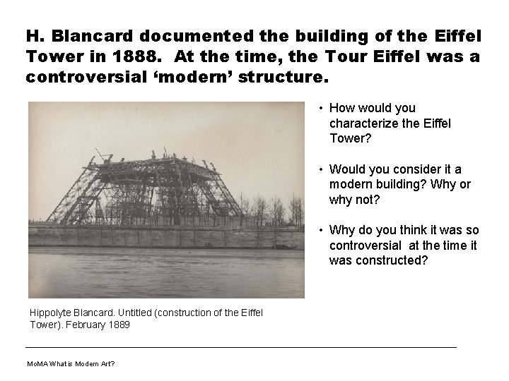H. Blancard documented the building of the Eiffel Tower in 1888. At the time,