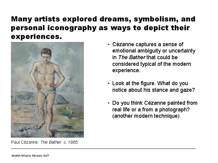 Many artists explored dreams, symbolism, and personal iconography as ways to depict their experiences.