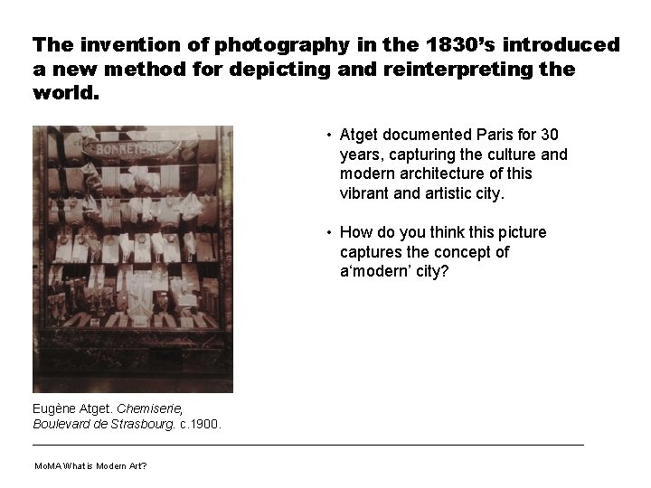 The invention of photography in the 1830’s introduced a new method for depicting and