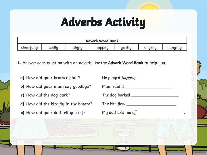 Adverbs Activity 